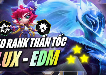 Cách chơi Đội hình Lux EDM DTCL MÙA 10 dễ lọt top nhất